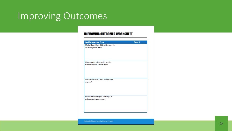 Improving Outcomes 33 