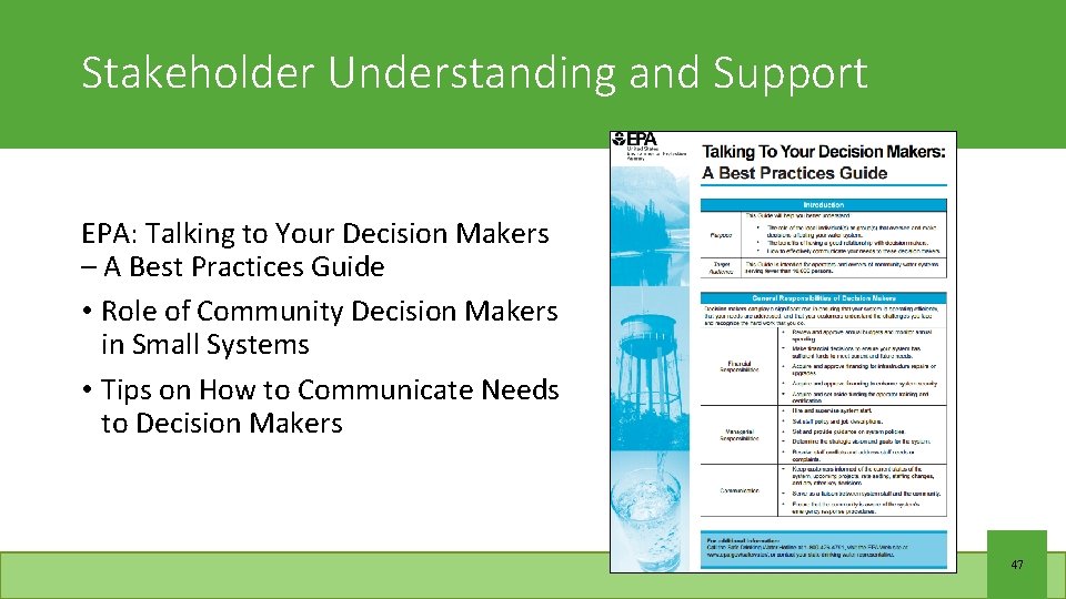 Stakeholder Understanding and Support EPA: Talking to Your Decision Makers – A Best Practices