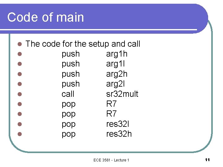 Code of main l l l l l The code for the setup and
