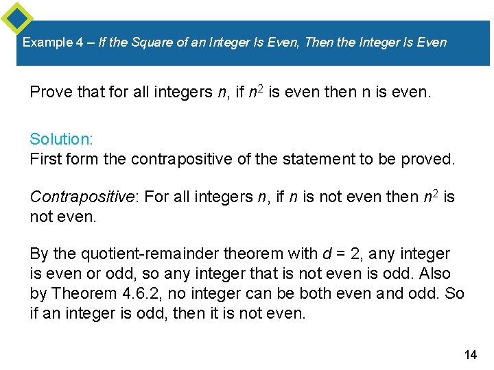Example 4 – If the Square of an Integer Is Even, Then the Integer