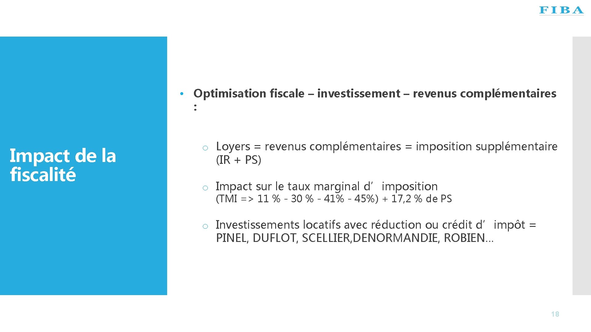  • Optimisation fiscale – investissement – revenus complémentaires : Impact de la fiscalité