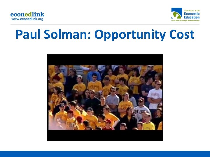 Paul Solman: Opportunity Cost 