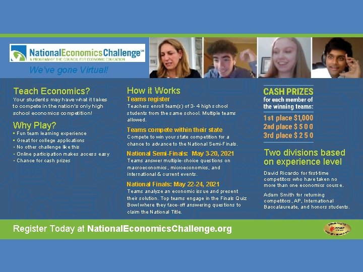 We’ve gone Virtual! Teach Economics? Your students may have what it takes to compete