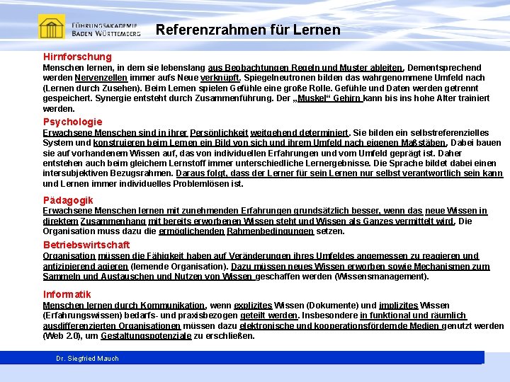 Referenzrahmen für Lernen Hirnforschung Menschen lernen, in dem sie lebenslang aus Beobachtungen Regeln und