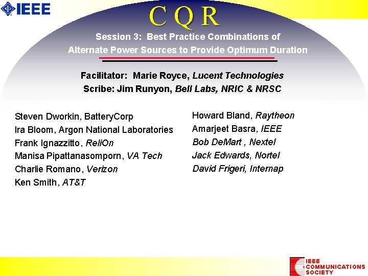 CQR Session 3: Best Practice Combinations of Alternate Power Sources to Provide Optimum Duration