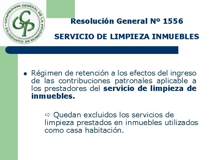 Resolución General Nº 1556 SERVICIO DE LIMPIEZA INMUEBLES l Régimen de retención a los
