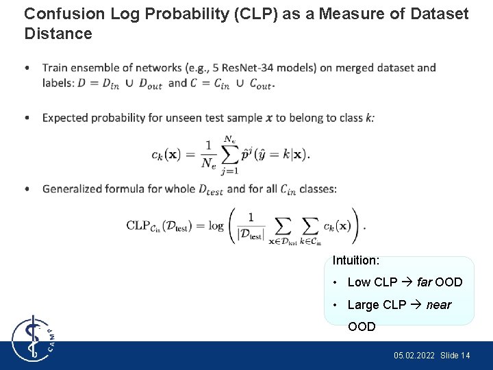 Confusion Log Probability (CLP) as a Measure of Dataset Distance • Intuition: • Low