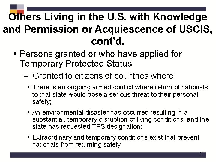 Others Living in the U. S. with Knowledge and Permission or Acquiescence of USCIS,
