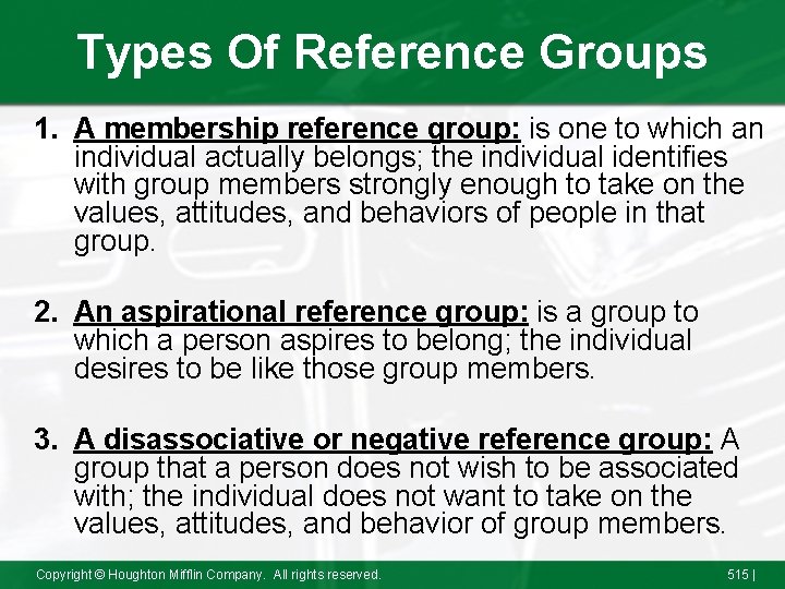 Types Of Reference Groups 1. A membership reference group: is one to which an