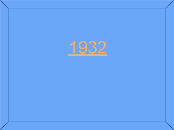 1932 