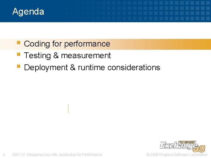 Agenda § Coding for performance § Testing & measurement § Deployment & runtime considerations