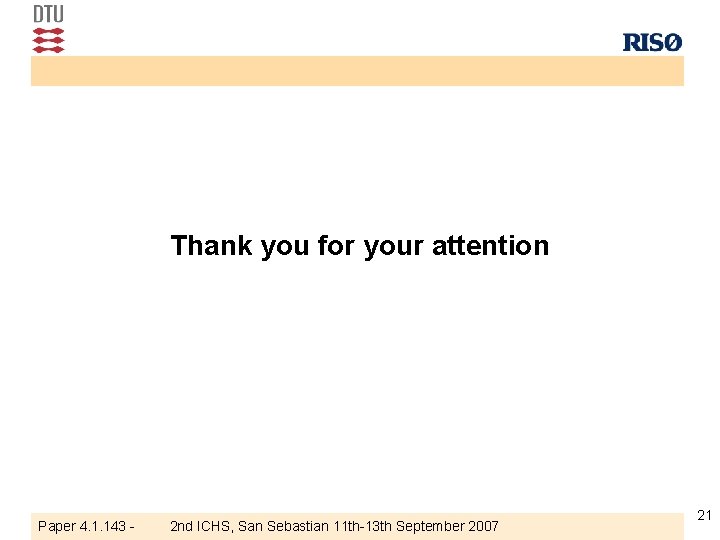 Thank you for your attention Paper 4. 1. 143 - 2 nd ICHS, San