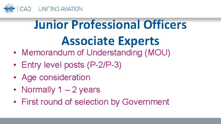  • • • Junior Professional Officers Associate Experts Memorandum of Understanding (MOU) Entry