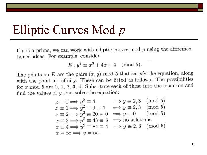 Elliptic Curves Mod p 12 