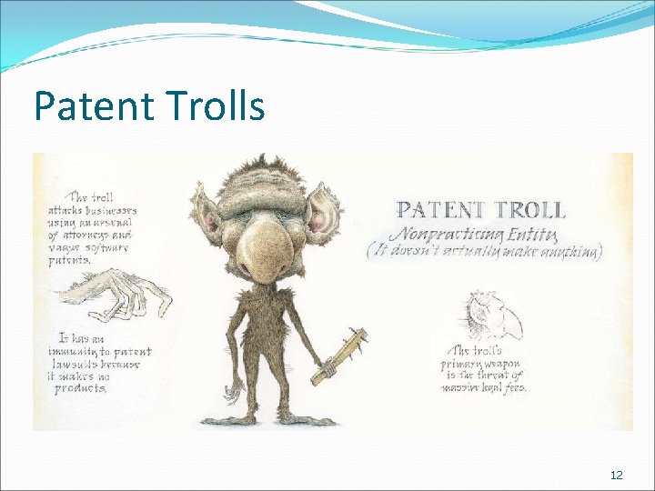 Patent Trolls 12 