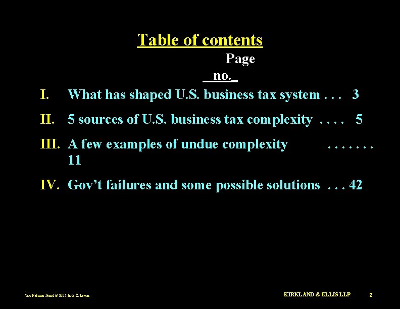 Table of contents I. Page no. _ What has shaped U. S. business tax