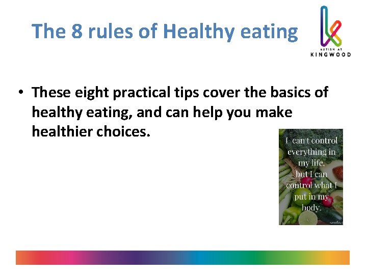 The 8 rules of Healthy eating • These eight practical tips cover the basics