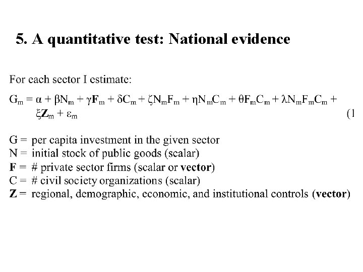 5. A quantitative test: National evidence 