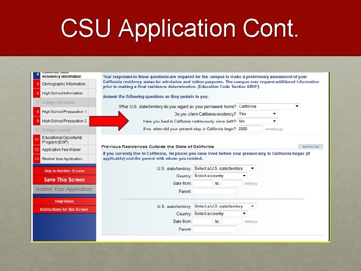 CSU Application Cont. 
