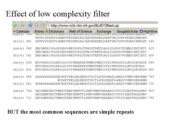 Effect of low complexity filter BUT the most common sequences are simple repeats 