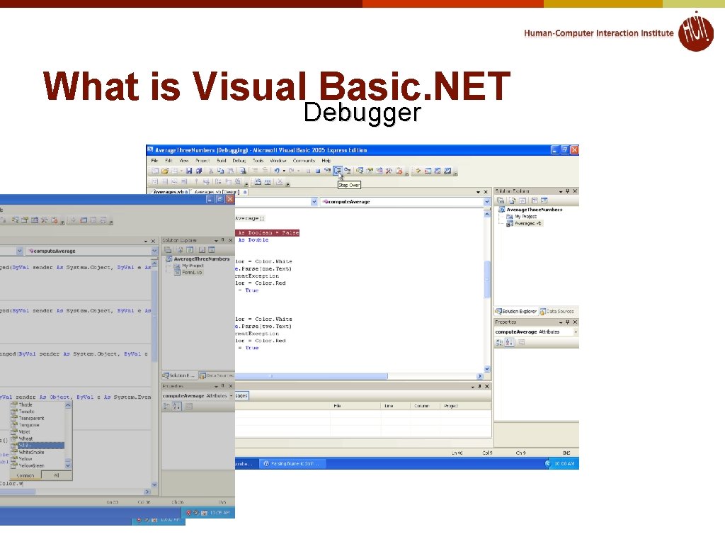 What is Visual Basic. NET Debugger What is Visual Basic. NET Debugger