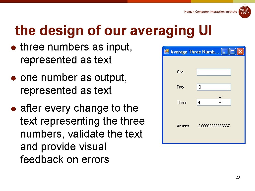 the design of our averaging UI l three numbers as input, represented as text the design of our averaging UI l three numbers as input, represented as text
