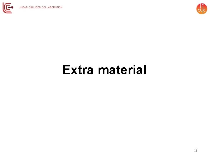 Extra material 16 
