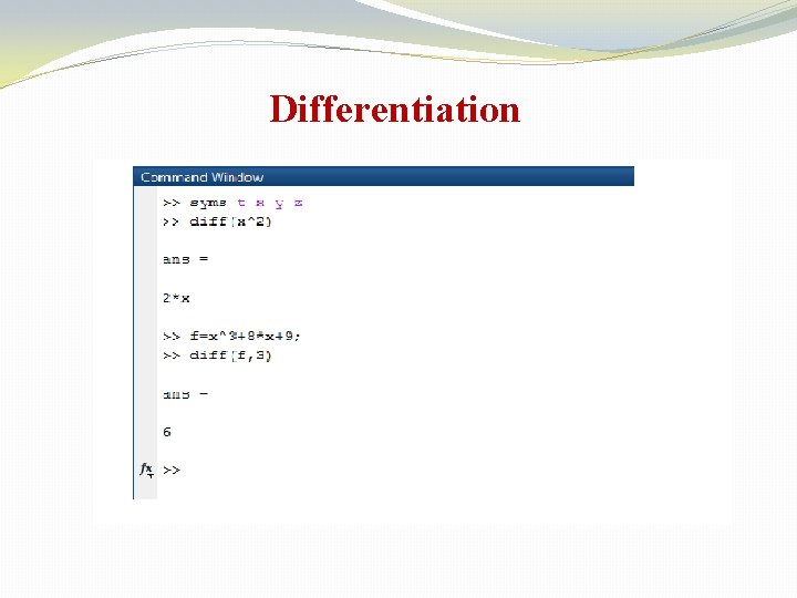 Differentiation Differentiation