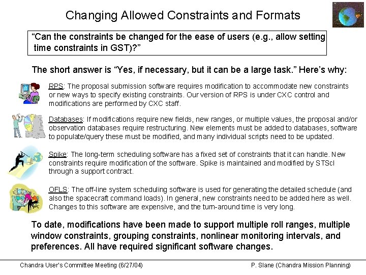 Changing Allowed Constraints and Formats “Can the constraints be changed for the ease of