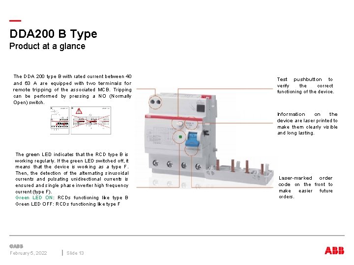 — DDA 200 B Type Product at a glance The DDA 200 type B