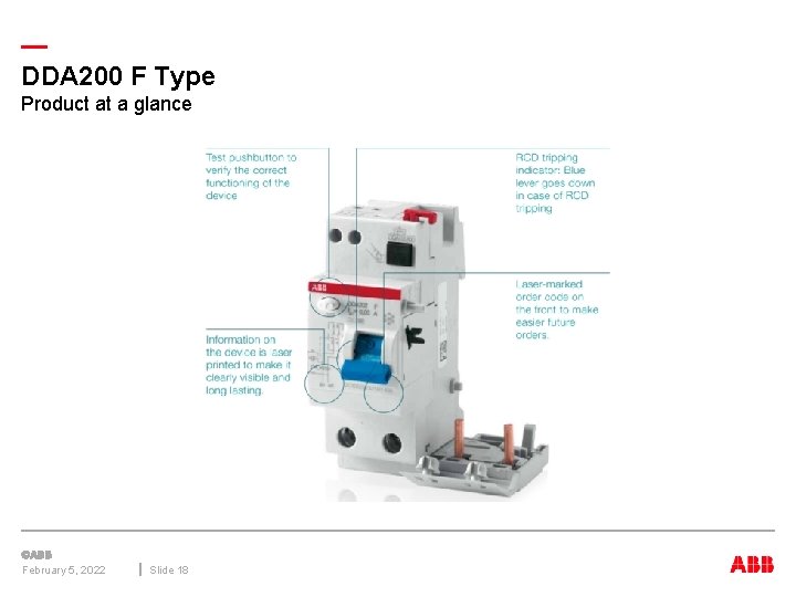 — DDA 200 F Type Product at a glance February 5, 2022 Slide 18