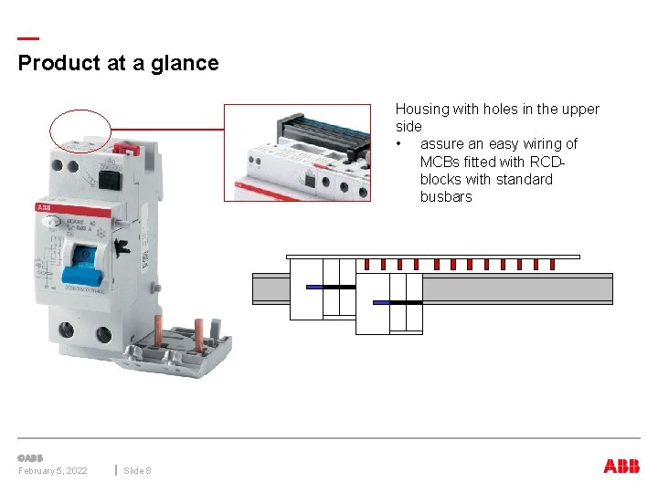 — Product at a glance Housing with holes in the upper side • assure