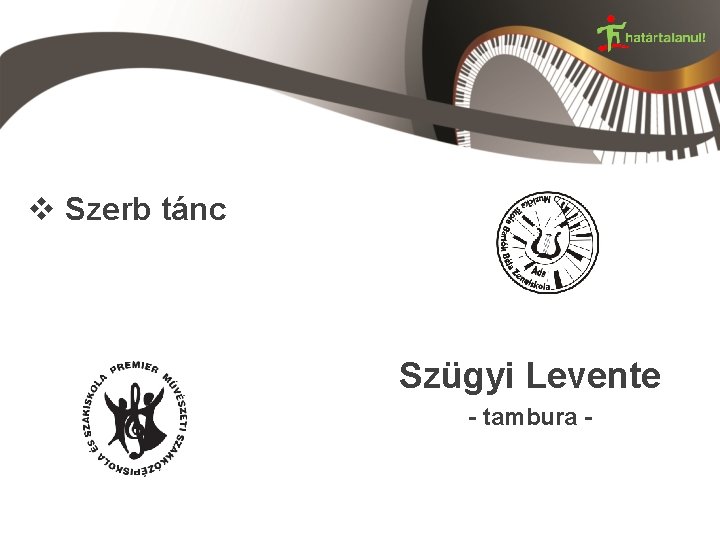 v Szerb tánc Szügyi Levente - tambura - 