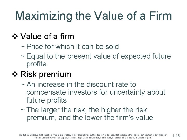 Maximizing the Value of a Firm v Value of a firm ~ Price for