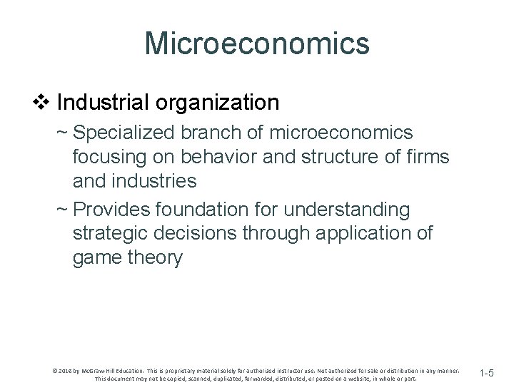 Microeconomics v Industrial organization ~ Specialized branch of microeconomics focusing on behavior and structure