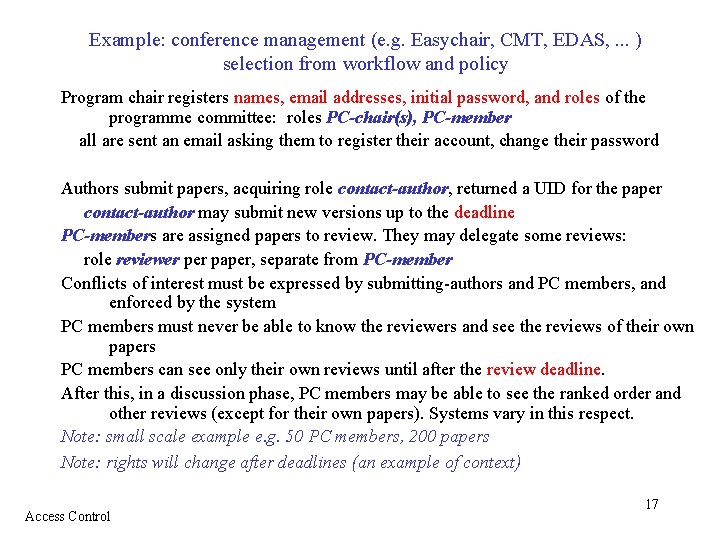 Example: conference management (e. g. Easychair, CMT, EDAS, . . . ) selection from