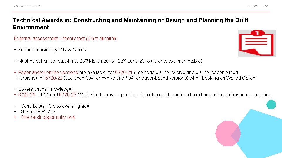 Webinar- CBE KS 4 Sep-21 12 Technical Awards in: Constructing and Maintaining or Design