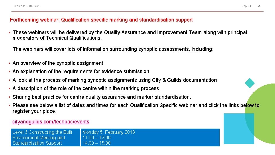 Webinar- CBE KS 4 Sep-21 20 Forthcoming webinar: Qualification specific marking and standardisation support