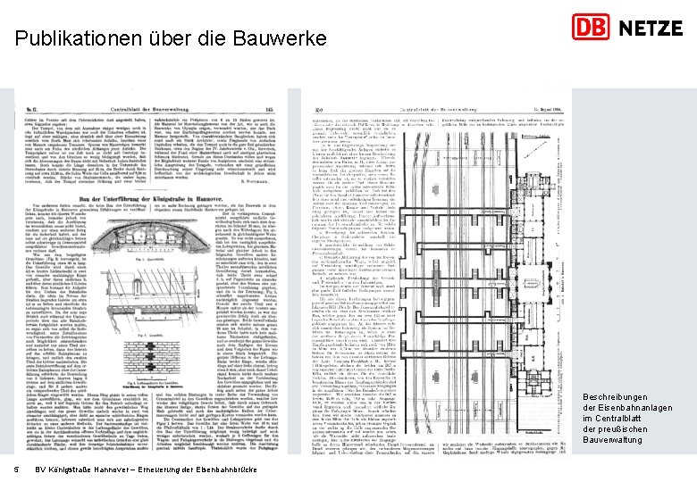 Publikationen über die Bauwerke Beschreibungen der Eisenbahnanlagen im Centralblatt der preußischen Bauverwaltung 5 BV