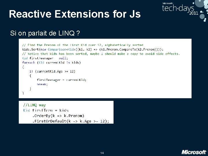 Reactive Extensions for Js Si on parlait de LINQ ? 14 