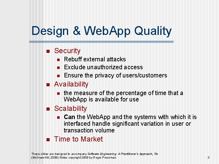 Design & Web. App Quality n Security n n Availability n n the measure
