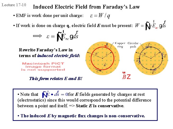 Lecture 17 -10 Induced Electric Field from Faraday’s Law • EMF is work done