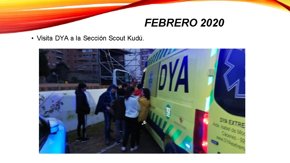 FEBRERO 2020 • Visita DYA a la Sección Scout Kudú. 