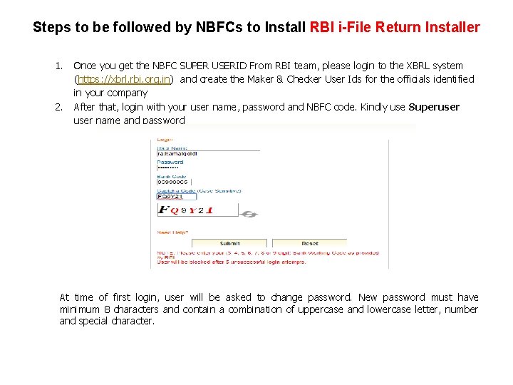 Steps to be followed by NBFCs to Install RBI i-File Return Installer 1. 2.