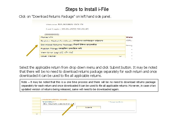 Steps to Install i-File Click on “Download Returns Package” on left hand side panel.