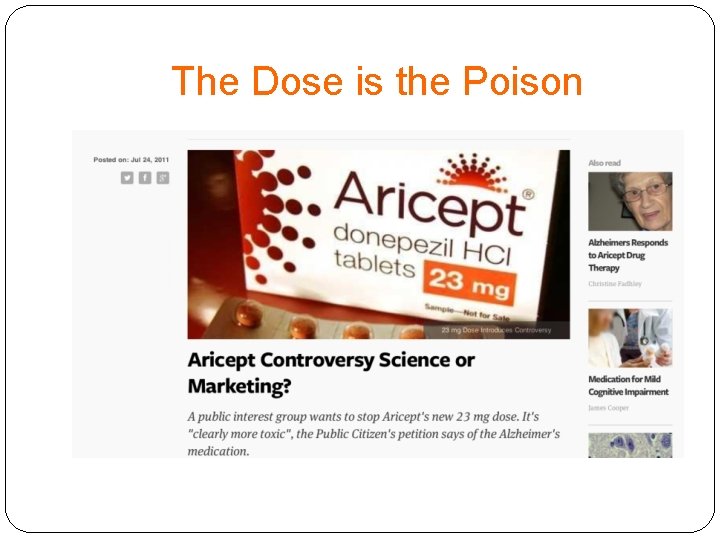 The Dose is the Poison 