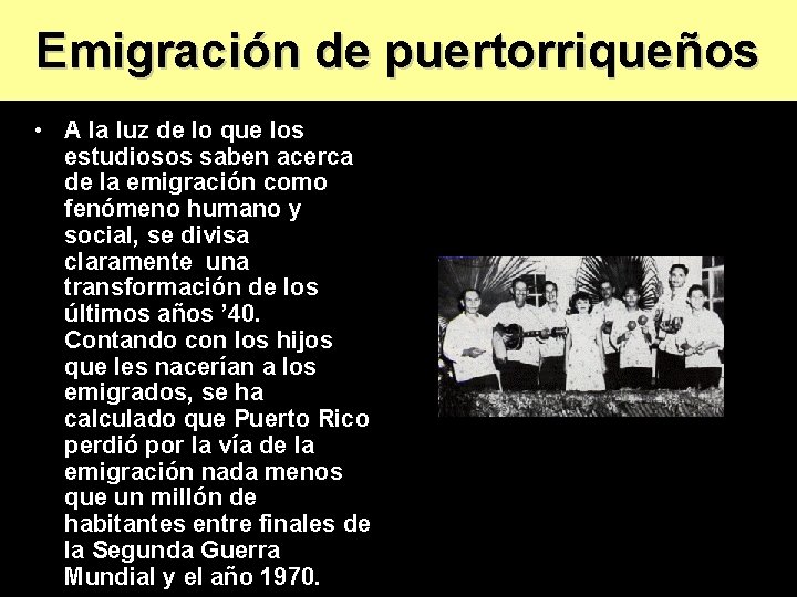 Emigración de puertorriqueños • A la luz de lo que los estudiosos saben acerca