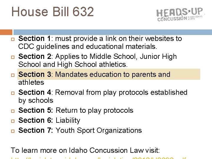 House Bill 632 Section 1: must provide a link on their websites to CDC