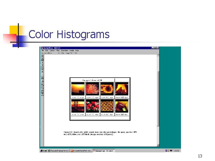 Color Histograms 13 