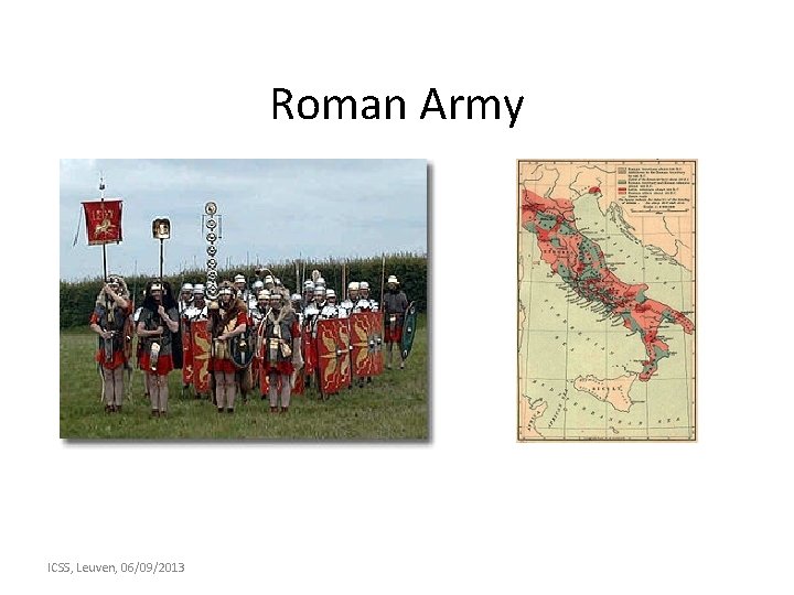 Roman Army ICSS, Leuven, 06/09/2013 